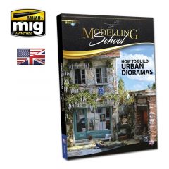 Mig - Mag. Modelling School: Urban Dioramas Eng. - MIG6215-M