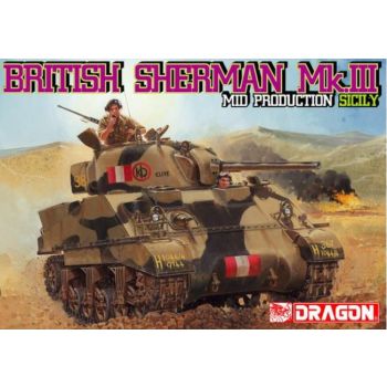Dragon - 1/35 BRITISH SHERMAN MK.III MID.PROD. SILCILY (9/23) *