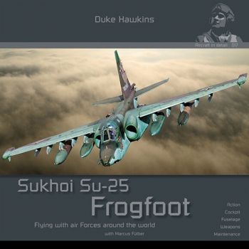 HMH Publications - AIRCRAFT IN DETAIL: SUKHOI SU-25 FROGFOOT ENG.