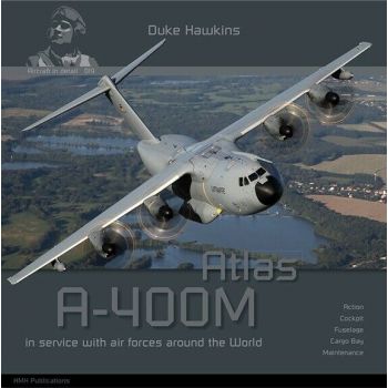 HMH Publications - AIRCRAFT IN DETAIL: AIRBUS A400M ATLAS ENG.