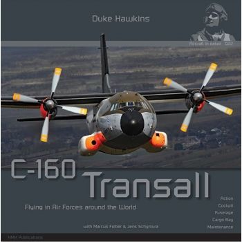 HMH Publications - AIRCRAFT IN DETAIL: C-160 TRANSALL ENG.
