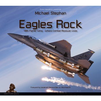 HMH Publications - EAGLES ROCK: 48TH FIGHTER WING ENG.