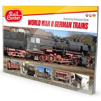 Ammo Mig Jimenez - WEATHERING REFERENCE GUIDE - WWII GERMAN TRAINS (03/25) *