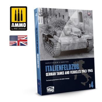 Ammo Mig Jimenez - BOOK ITALENFELZUG. GERMAN TANKS 1943-1945 VOL.4 ENG