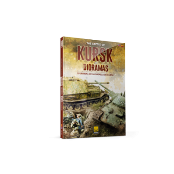 Ammo Mig Jimenez - BATTLE OF KURSK IN DIORAMAS (BILINGUAL)